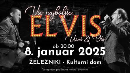 Vse najboljše, Elvis